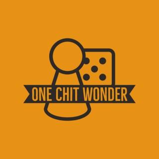 One Chit Wonder