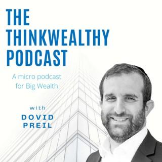 The ThinkWealthy Podcast