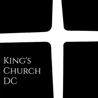 King's Church DC Podcast