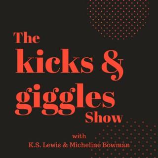 The Kicks & Giggles Show