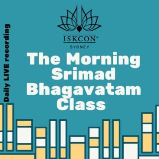 The Morning Srimad Bhagavatam Class