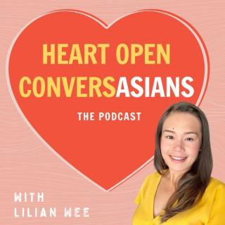Heart Open ConversAsians