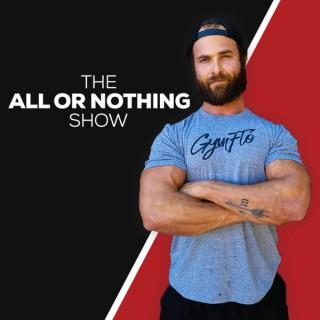 The All or Nothing Show