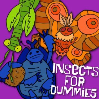 Insects for Dummies!
