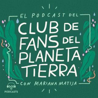 El club de fans del planeta Tierra