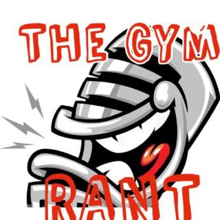 The Gym Rant: Fitness Humor