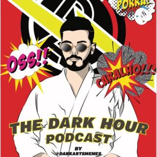 The Dark Hour Podcast by @darkartsmemes