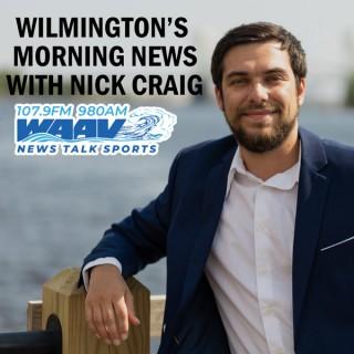 Wilmington's Morning News with Nick Craig