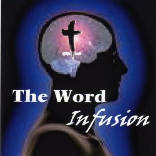 The Word Infusion