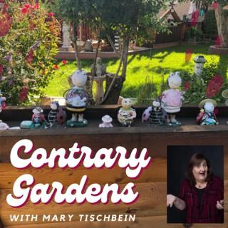 Contrary Gardens