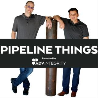 Pipeline Things