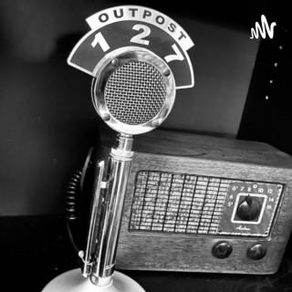Outpost 127: A Podcast for the Misfit, the Sojourner and the Wanderer