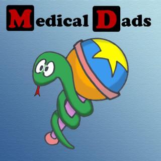The Medical Dads Podcast