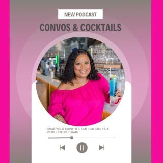 Convos & Cocktails with Lesego Tlhabi