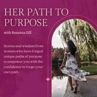 Her Path to Purpose