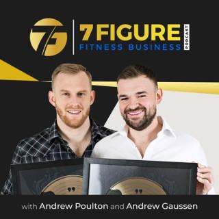 7 Figure Fitness Business Podcast