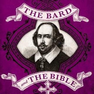The Bard and the Bible Podcast - Bob Hostetler