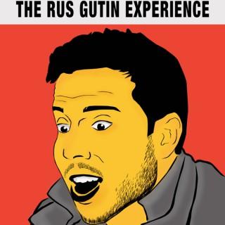 The Rus Gutin Experience