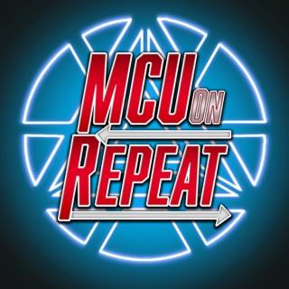 MCU on Repeat