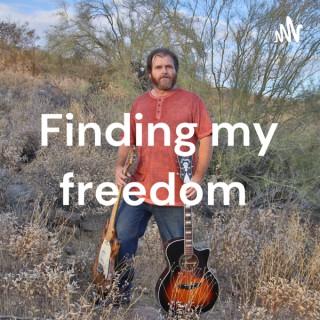 Finding my freedom