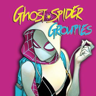 Ghost-Spider Groupies