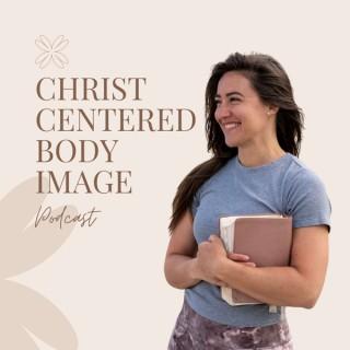 Christ Centered Body Image
