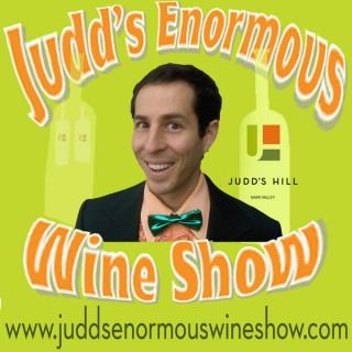 Judd's Enormous Wine Show