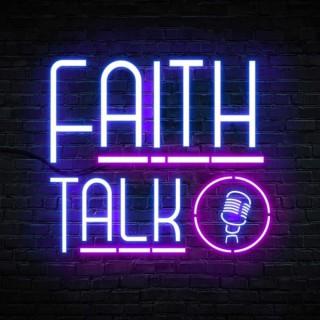 Faith Talk with Payton Arnett & Oliver Robles