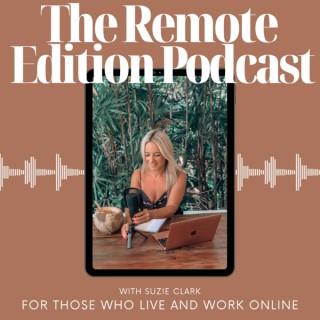 The Remote Edition Podcast