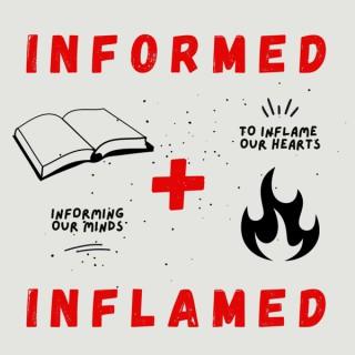Informed and Inflamed