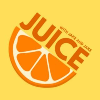 Juice with Jake & Jake