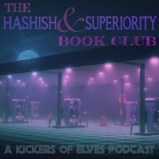 The Hashish and Superiority Book Club