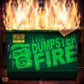 The Dumpster Fire