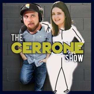 The Cerrone Show