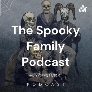 The Spooky Family Podcast
