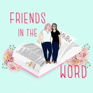 Friends In The Word