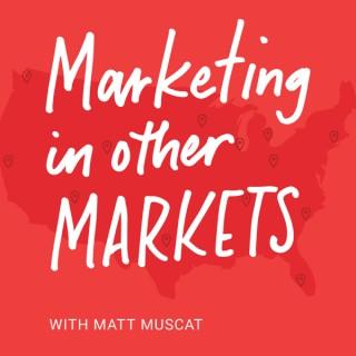Marketing in Other Markets
