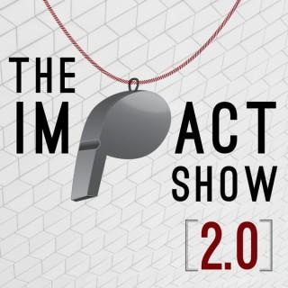 The Impact Show