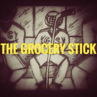 The Grocery Stick Podcast