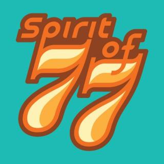 The Spirit Of 77