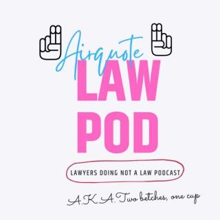 Airquote Law Pod