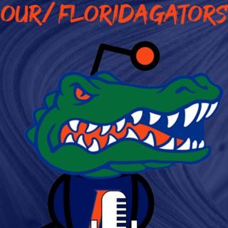 our/FloridaGators Subreddit Podcast