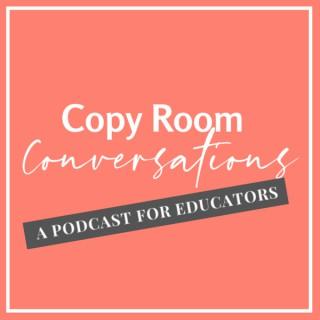Copy Room Conversations