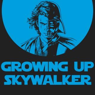 Growing Up Skywalker