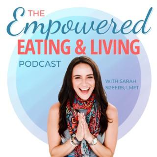 The Empowered Eating & Living Podcast