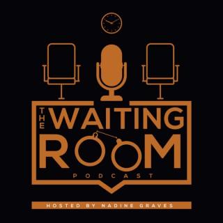 The Waiting Room with Nadine Graves