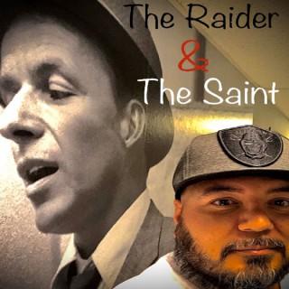 The Raider and the Saint