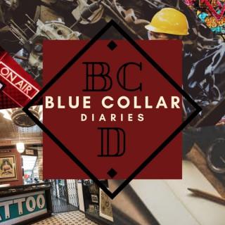Blue Collar Diaries
