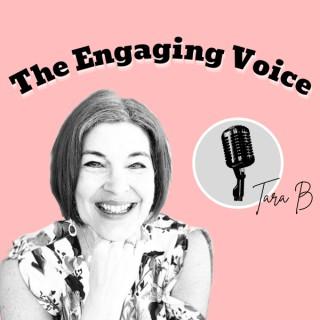 The Engaging Voice