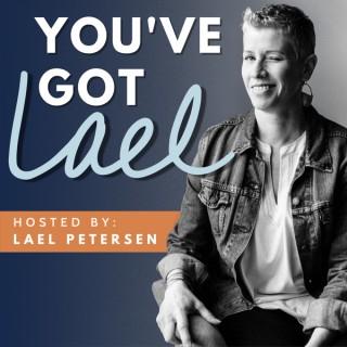 You've Got Lael
